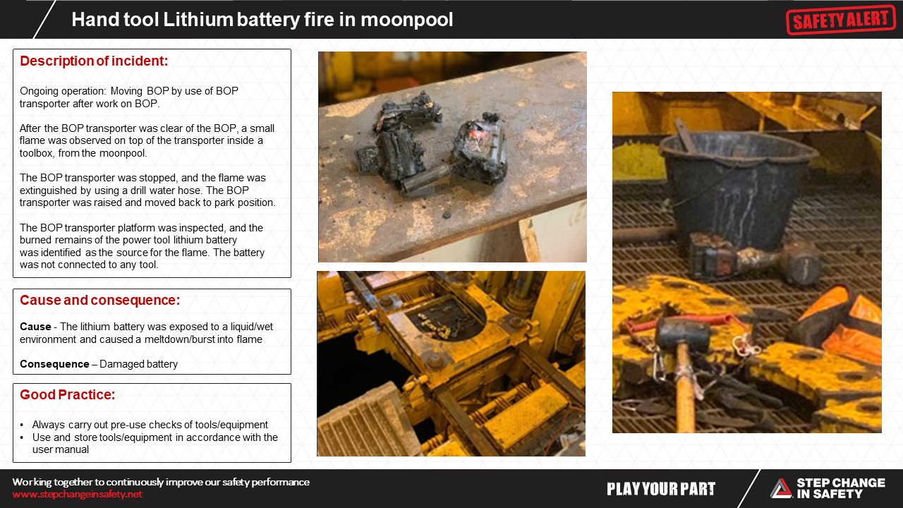 Hand tool Lithium battery fire in moonpool