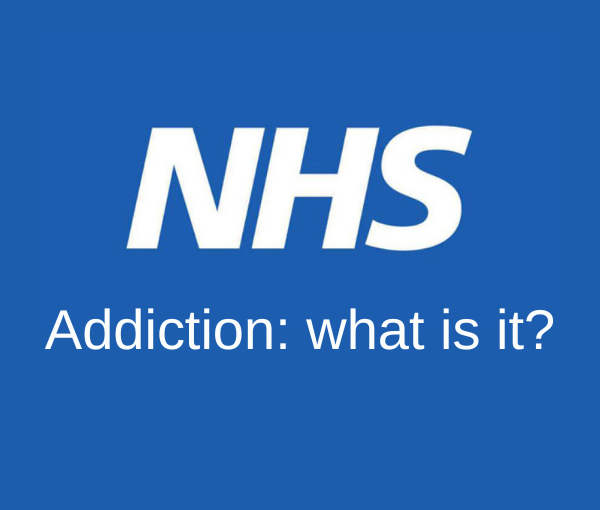 Image of NHS THUMBNAIL Addiction what is it