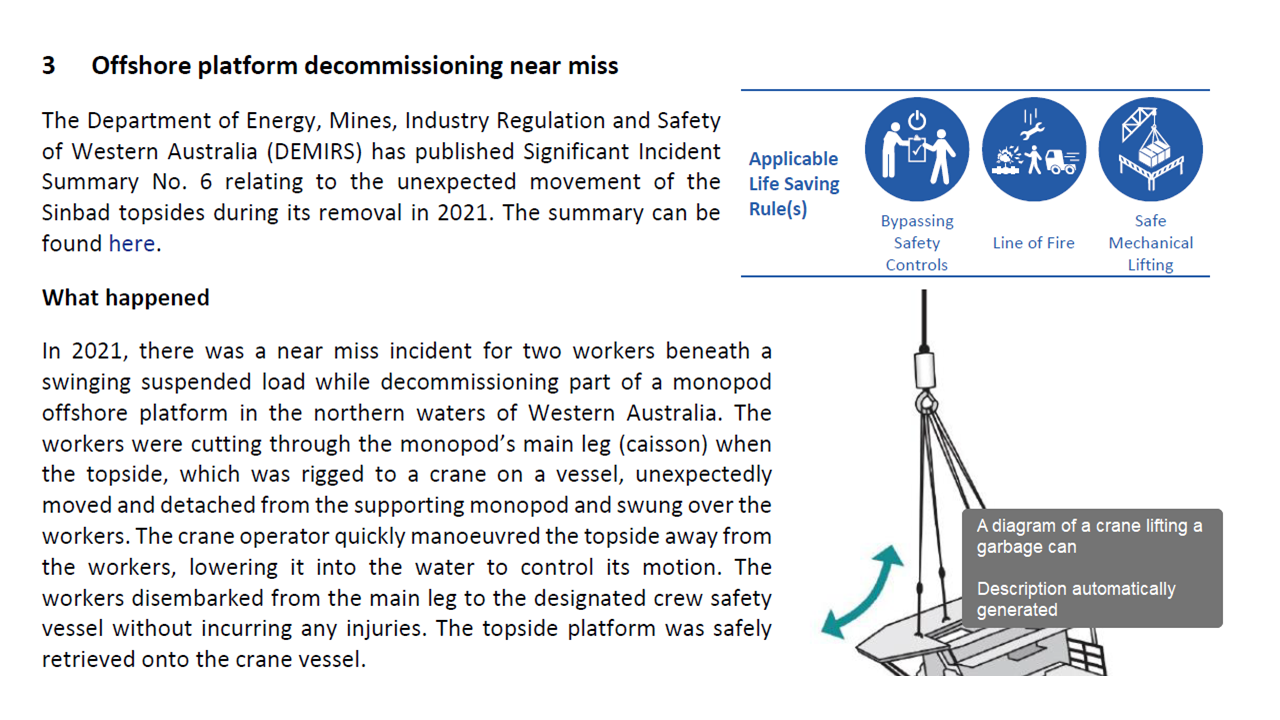 Offshore platform decommissioning near miss