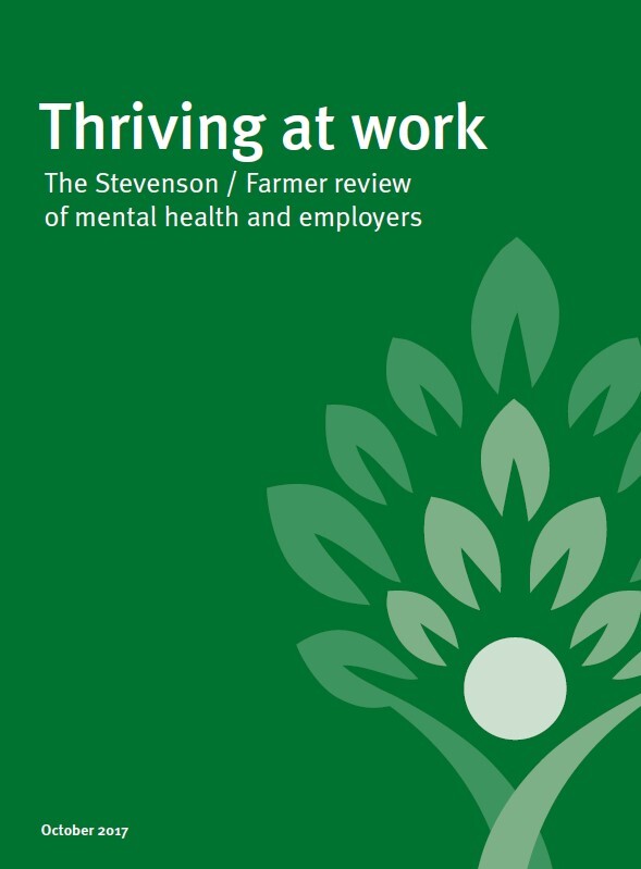 Thriving at Work. The Stevenson / Farmer review of mental health and employers